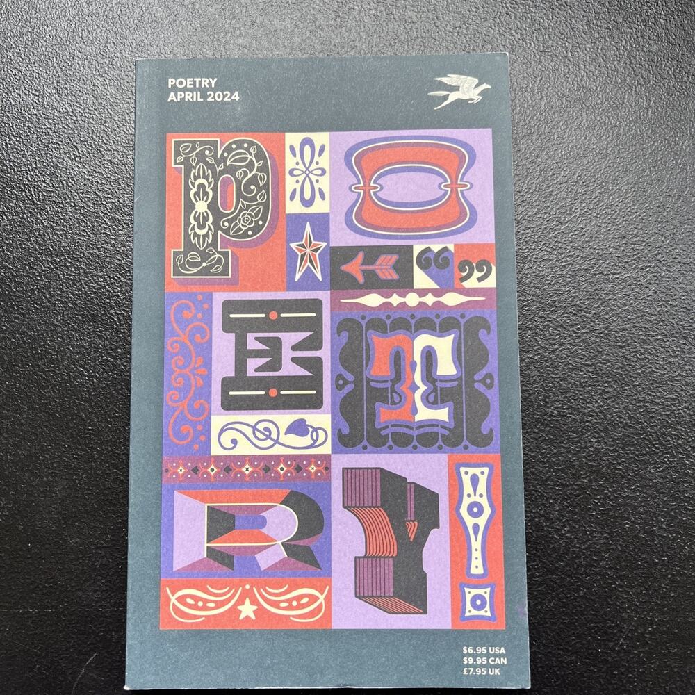 POETRY Magazine (April 2024 Vol 224 Number 1) Literature Poetry Magazine